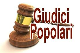 Pubblicazione degli Albi dei Giudici Popolari per le Corti di Assise e le Corti di Assise di Appello, definitivamente formati dal Tribunale.